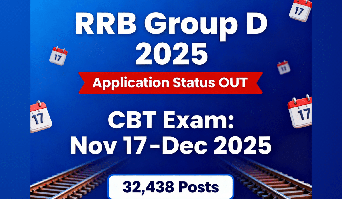 RRB Group D 2025 application status released for 32438 vacancies CBT exam November December 2025 railway recruitment board news update